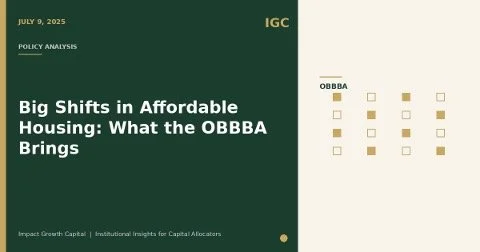Big Shifts in Affordable Housing: What the One Big Beautiful Bill Act Brings