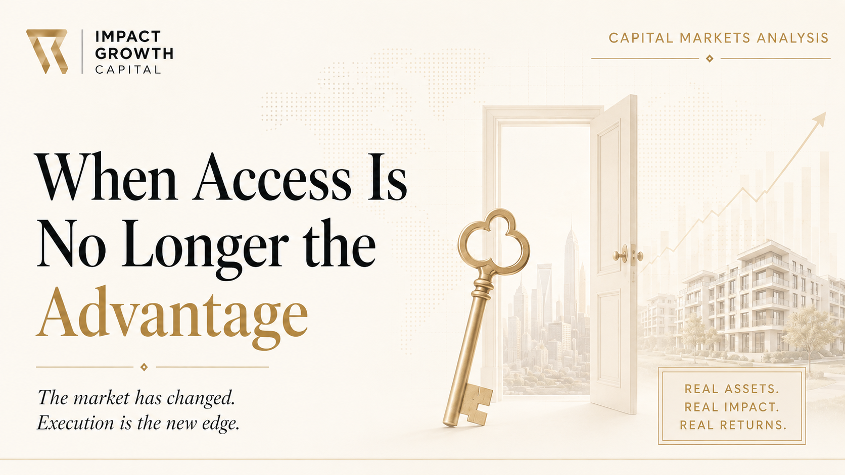 When Access Is No Longer the Advantage.