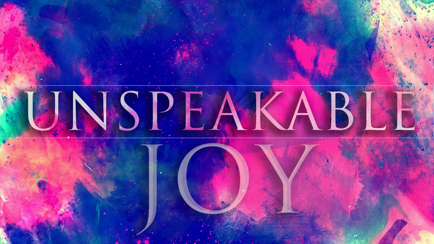 unspeakable+joy.jpg