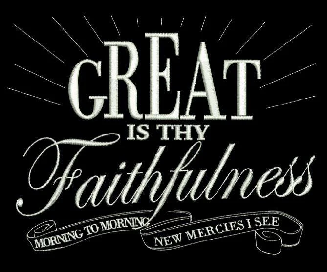 Great_Is_They_Faithfulness_800x.JPG