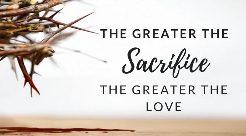 the-greater-the-Sacrifice.jpg