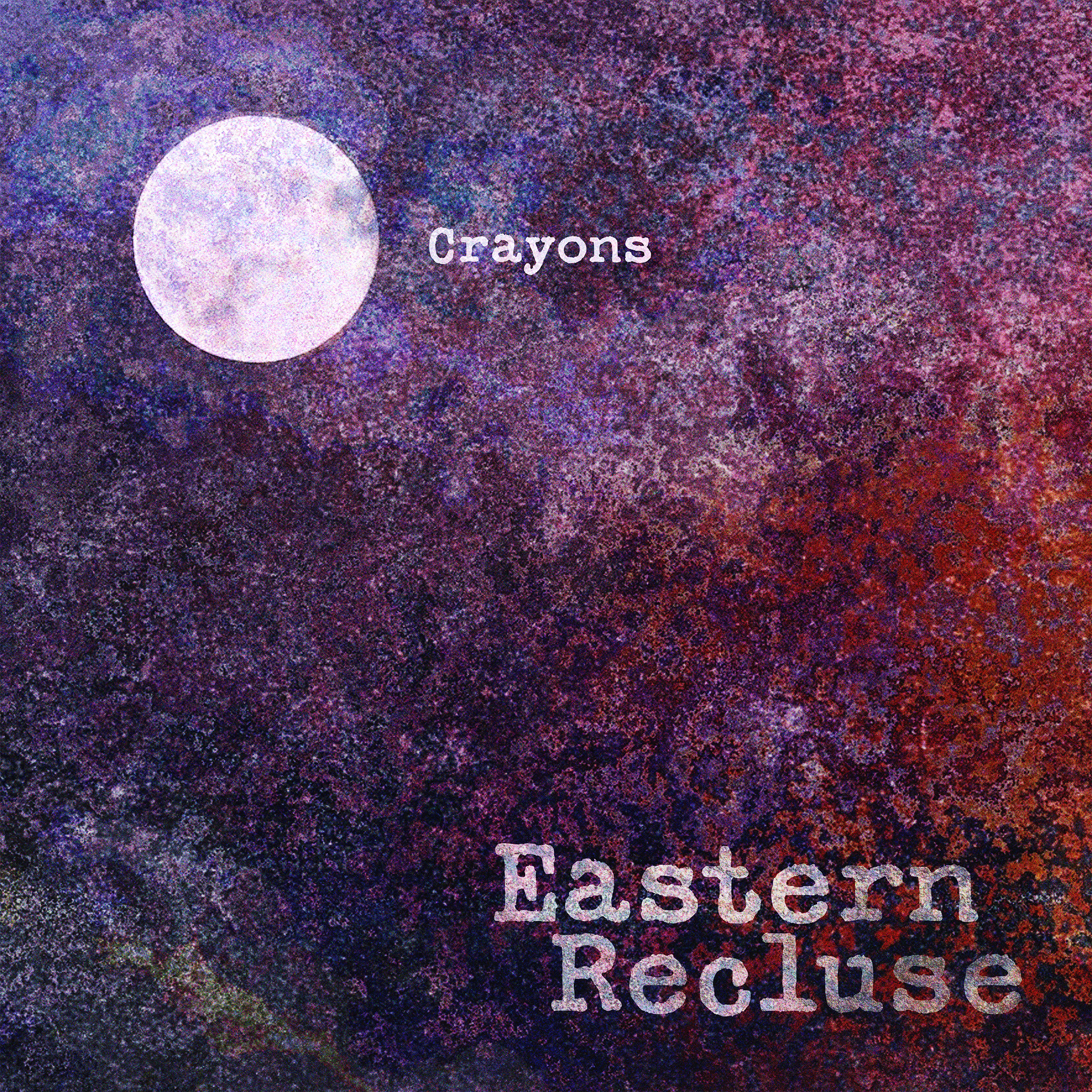 A textured background resembling a starry night sky with a large moon in the upper left corner. The words 'Crayons' are written next to the moon, and 'Eastern Recluse' are written at the bottom right.