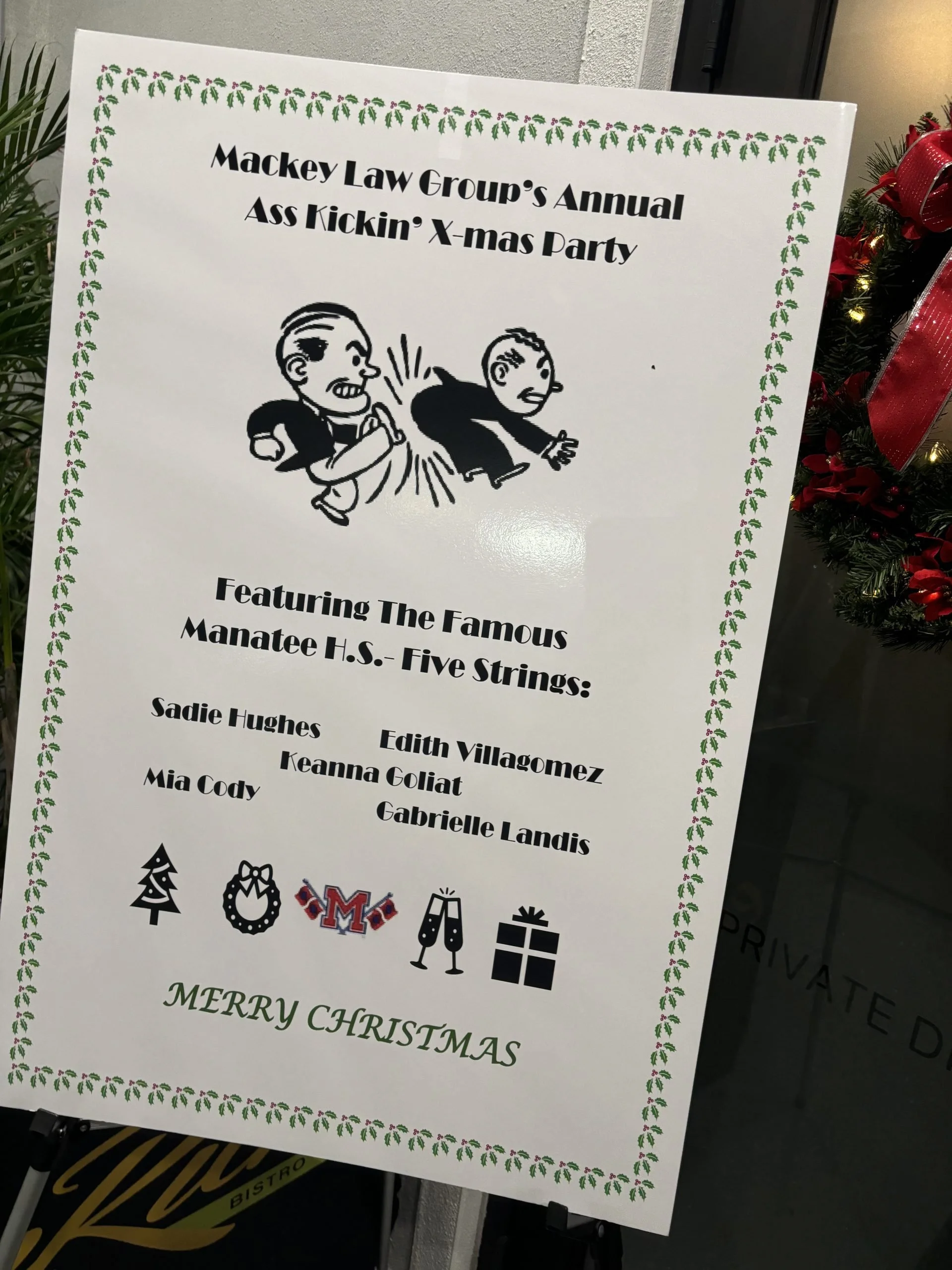 A Christmas-themed poster advertising the annual 'Ass Kickin' X-mas Party' hosted by Mackey Law Group, featuring a list of performers, Christmas graphics, and the message 'Merry Christmas'.