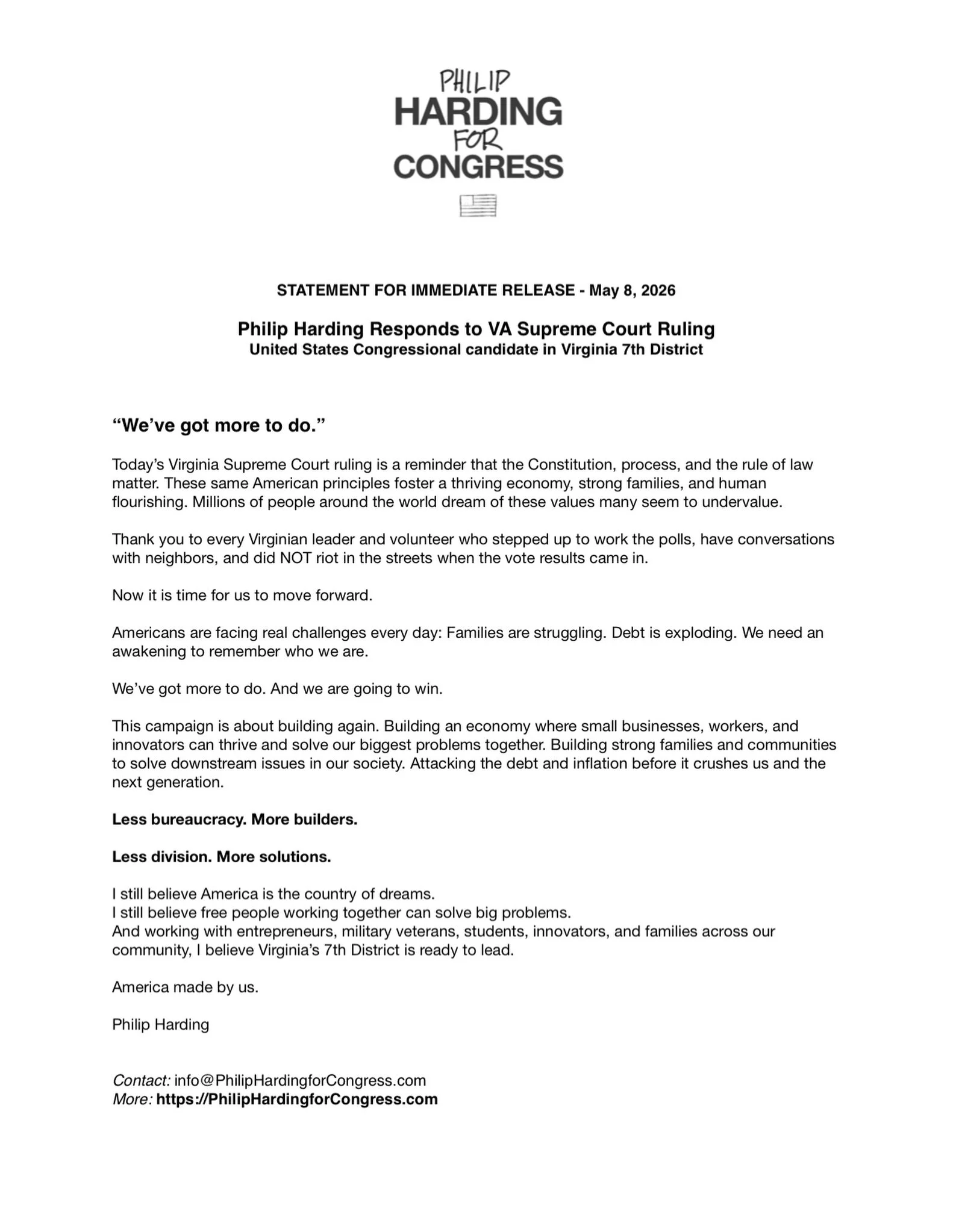 We&rsquo;ve got more to do. 💪🇺🇸 Let&rsquo;s go win. 
 
STATEMENT FOR IMMEDIATE RELEASE - May 8, 2026

Philip Harding Responds to VA Supreme Court Ruling
United States Congressional candidate in Virginia 7th District

&ldquo;We&rsquo;ve got more to