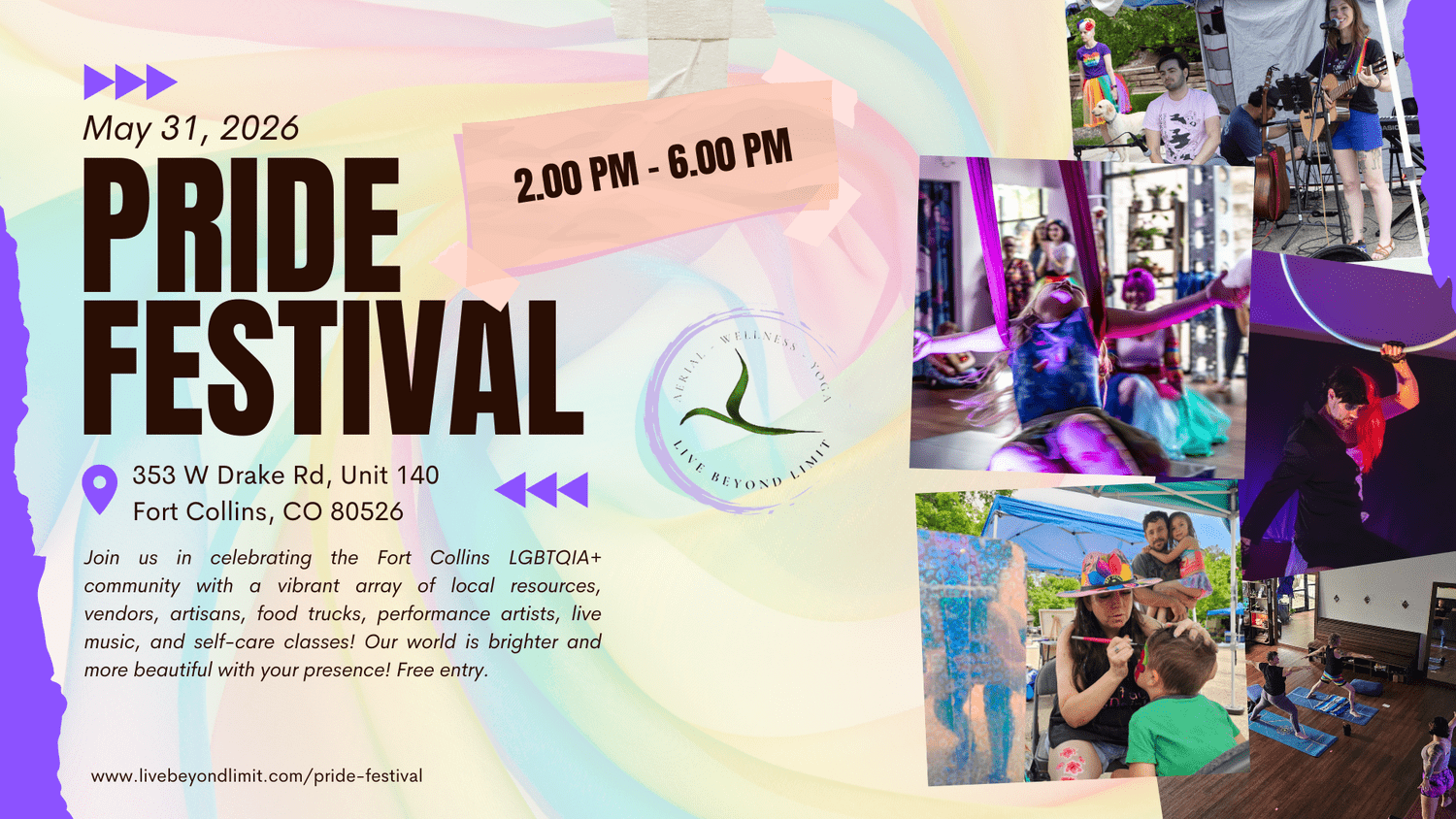 A colorful poster for a Pride Festival event held on May 31, 2026, from 2:00 PM to 6:00 PM at 353 W Drake Rd, Fort Collins, Colorado. The poster includes images of people performing, singing, dancing, and participating in various activities at the festival, with a pastel rainbow-colored background and purple accents.