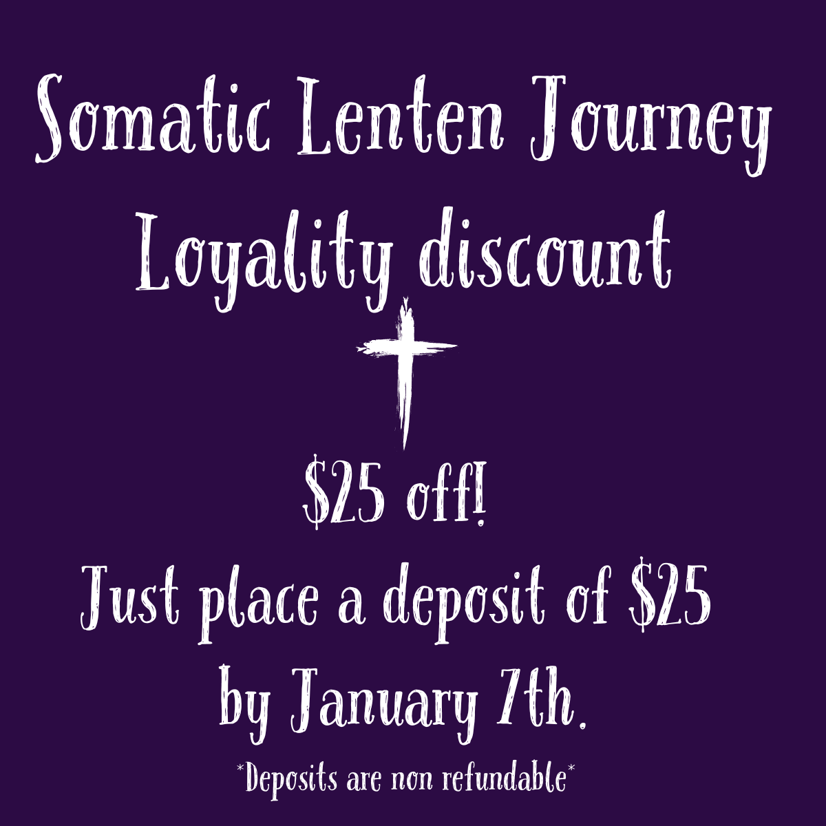 Lenten Somatic IFS Loyalty Discount Deposit