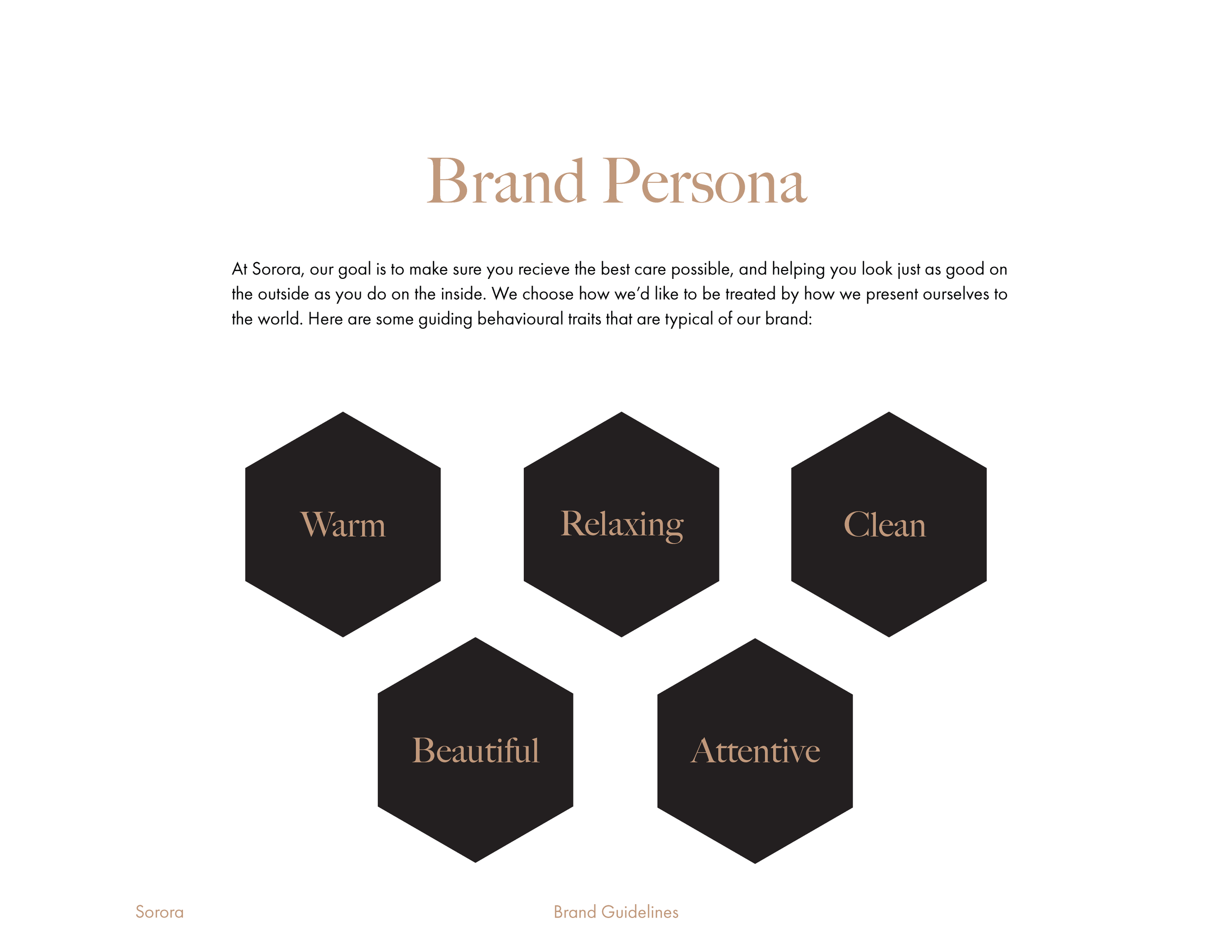 Brand guidelines page with the title 'Brand Persona'. It includes a paragraph explaining the goal of Sorora and displays five black hexagons with the words 'Warm,' 'Relaxing,' 'Clean,' 'Beautiful,' and 'Attentive' inside.