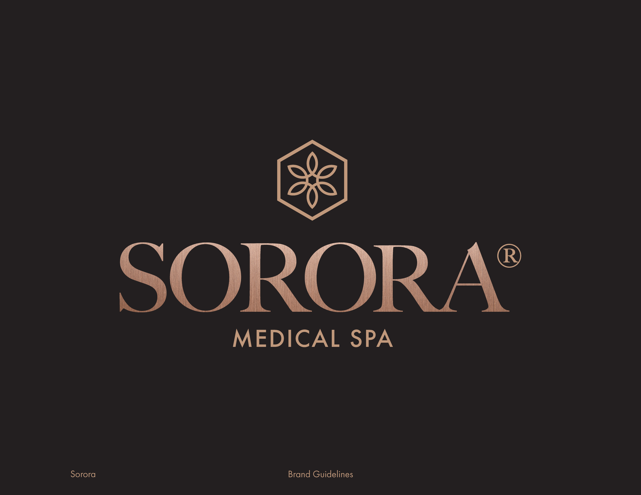 Black background with gold-colored logo and text. The logo is a hexagon with a floral design inside. The text reads "SORORA MEDICAL SPA" with "SORORA" in large, stylized font and "MEDICAL SPA" in smaller font below. Small text at bottom left says "Sorora" and at bottom right says "Brand Guidelines."