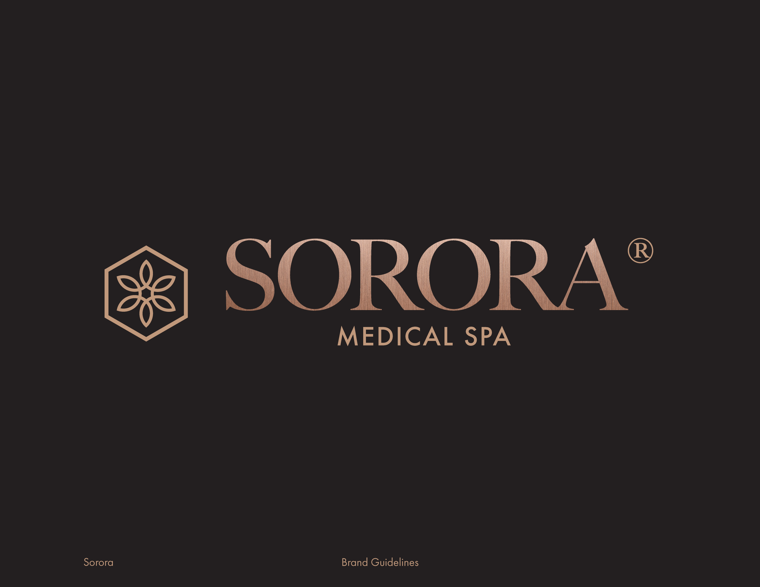Sorora Medical Spa brand guideline document cover with a black background, a hexagon logo with a floral design on the left, and the text 'SORORA' in large metallic font with 'MEDICAL SPA' below in smaller font.
