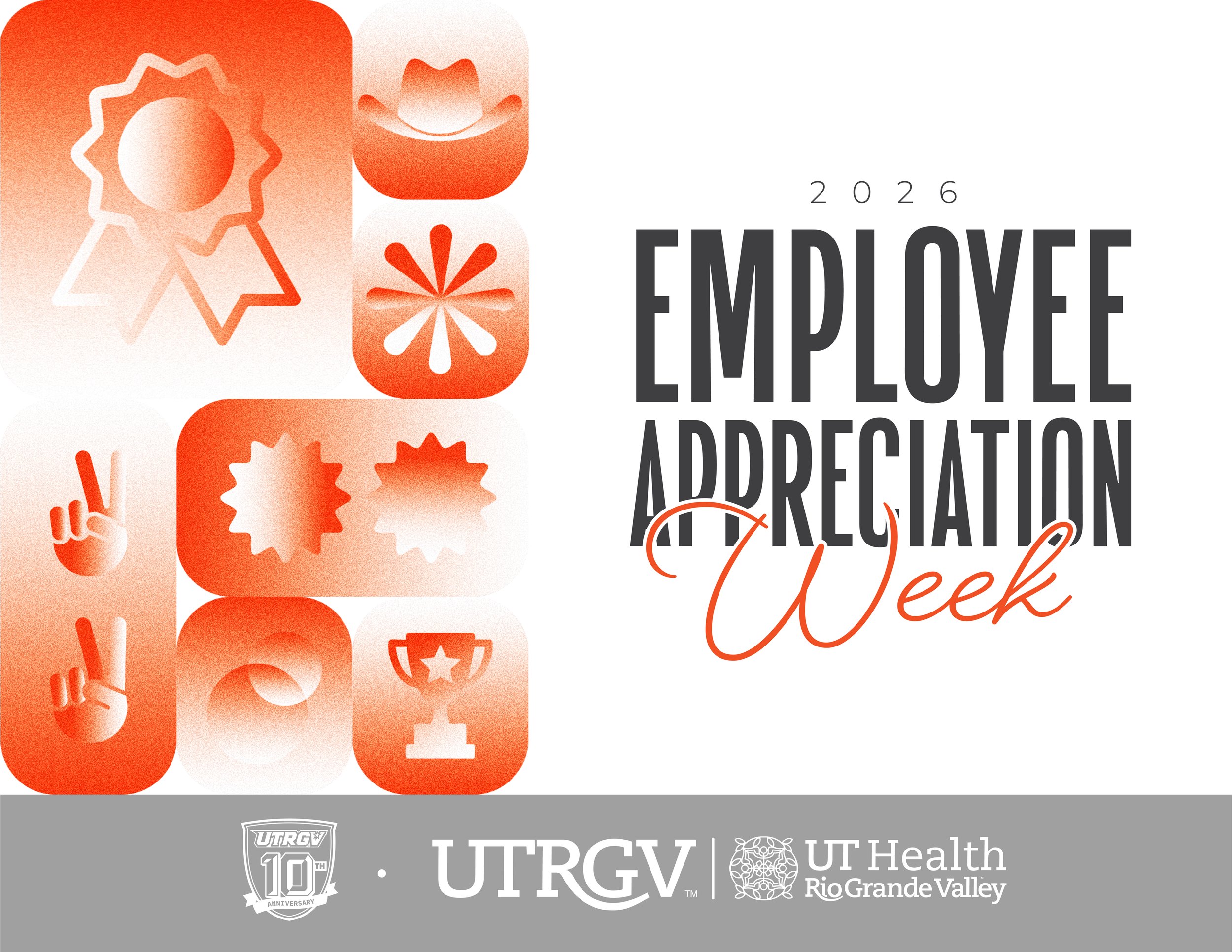 UTRGV Marketing & Communications - Branding - Employee Appreciation Week
