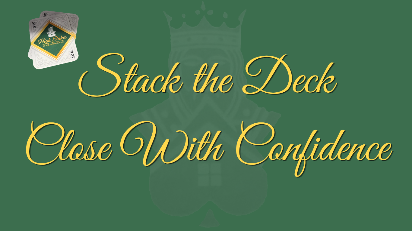 High Stakes Home Inspections
