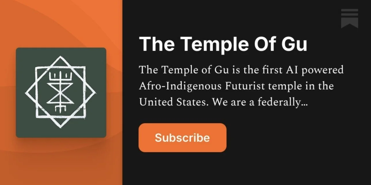 A graphic with a dark green background and white abstract symbol next to text that reads 'The Temple Of Gu. The Temple of Gu is the first AI powered Afro-Indigenous Futurist temple in the United States.'