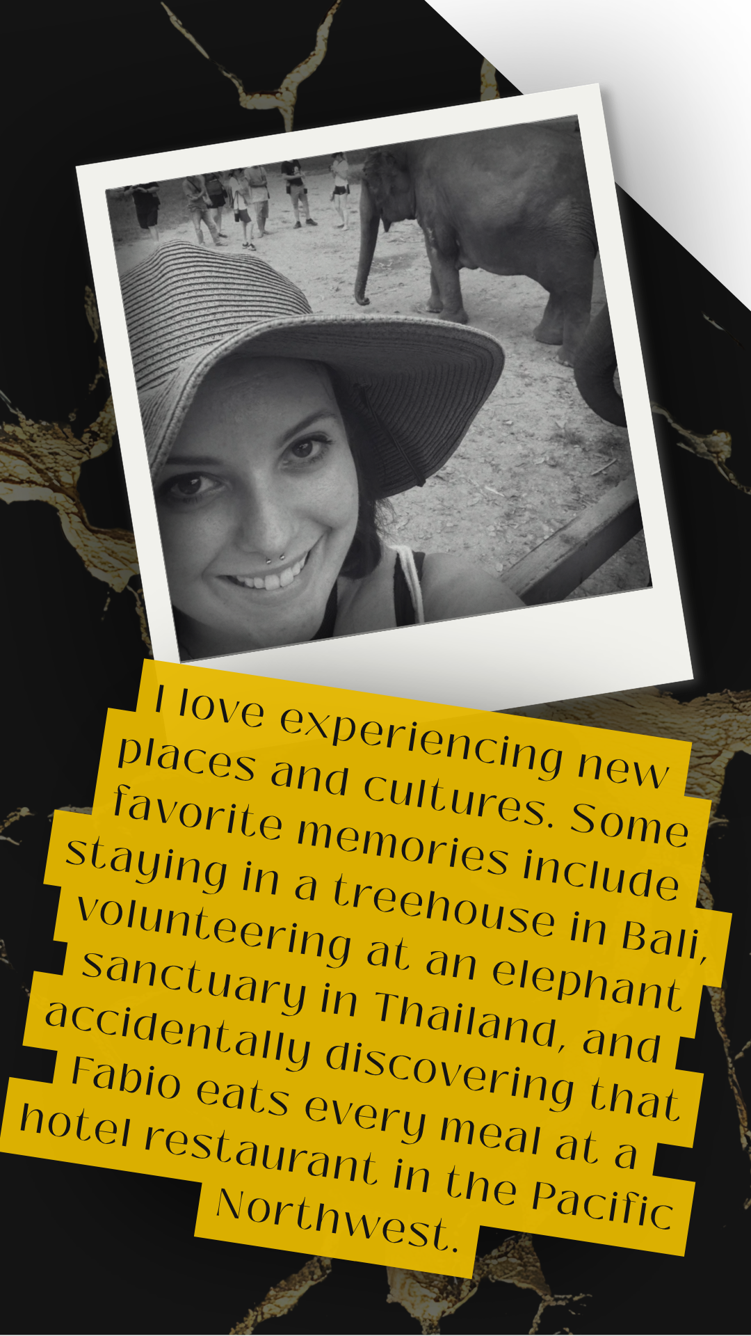 A black-and-white photo of a smiling woman wearing a sunhat, with elephants in the background at a zoo or sanctuary. There is a yellow overlay with text about her experiences in various countries.