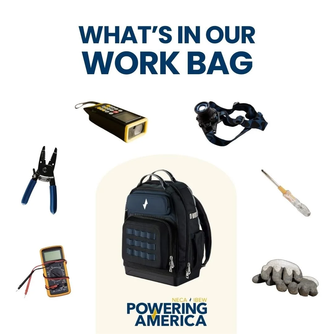 A backpack surrounded by tools and equipment including pliers, a multimeter, a screwdriver, a flashlight, a headlamp, a work light, a fiber optic tester, and a rock sculpture, with the text 'What's In Our Work Bag' and 'Powering America' at the botto