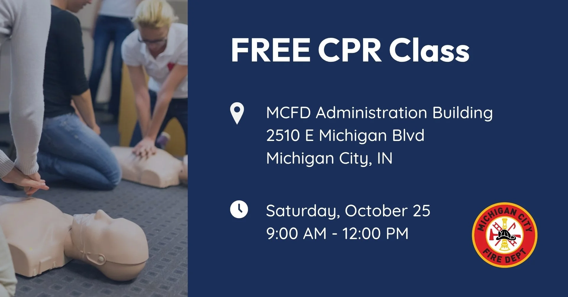 Poster for a free CPR training class, showing people practicing CPR on mannequins, with the Michigan City Fire Department logo.