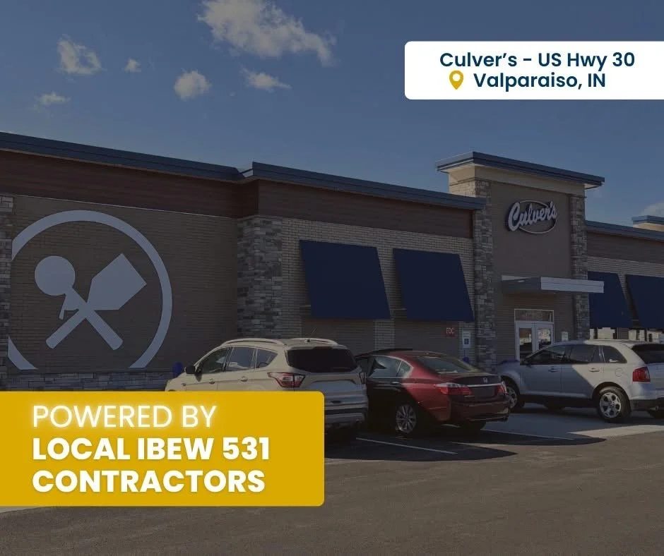 Exterior of a Culver's restaurant in Valparaiso, Indiana, with parked cars in front. The image includes a sign indicating it's powered by Local IBEW 531 Contractors and a blue sign with the Culver's name.