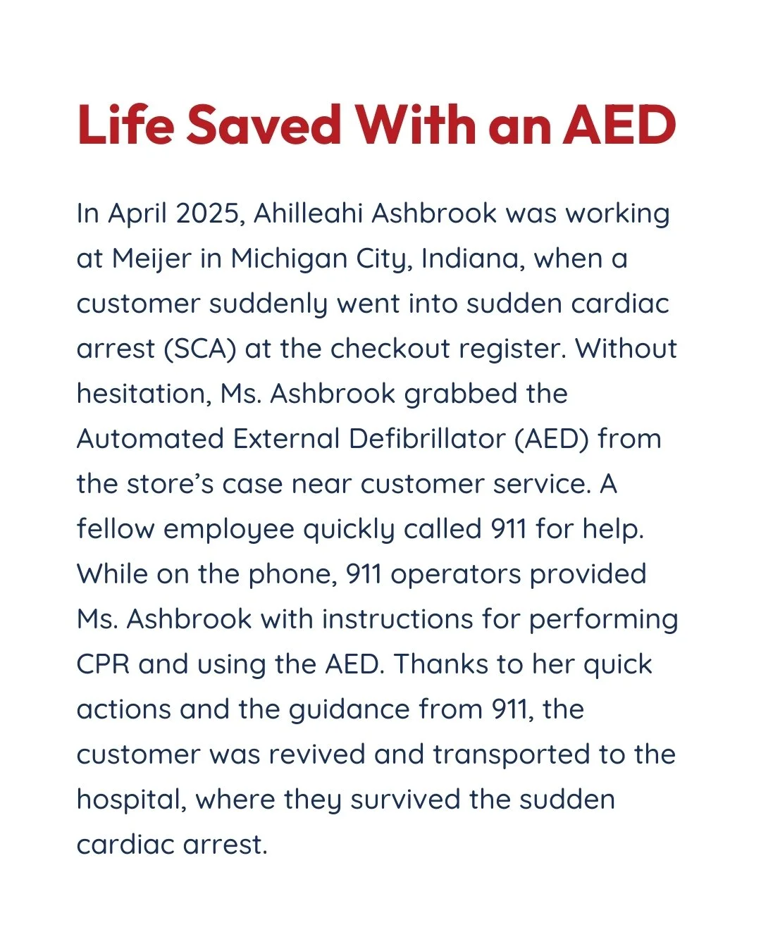 Informational sign titled 'Life Saved With an AED' describing a rescue at Meijer in Michigan City, Indiana, where an employee used an AED to revive a customer experiencing cardiac arrest.