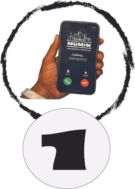 A hand holding a smartphone with a caller screen displaying 'MUMIM Janitorial Services' and options to accept or decline the call, with a black brushstroke circle and a large black number 1 below.