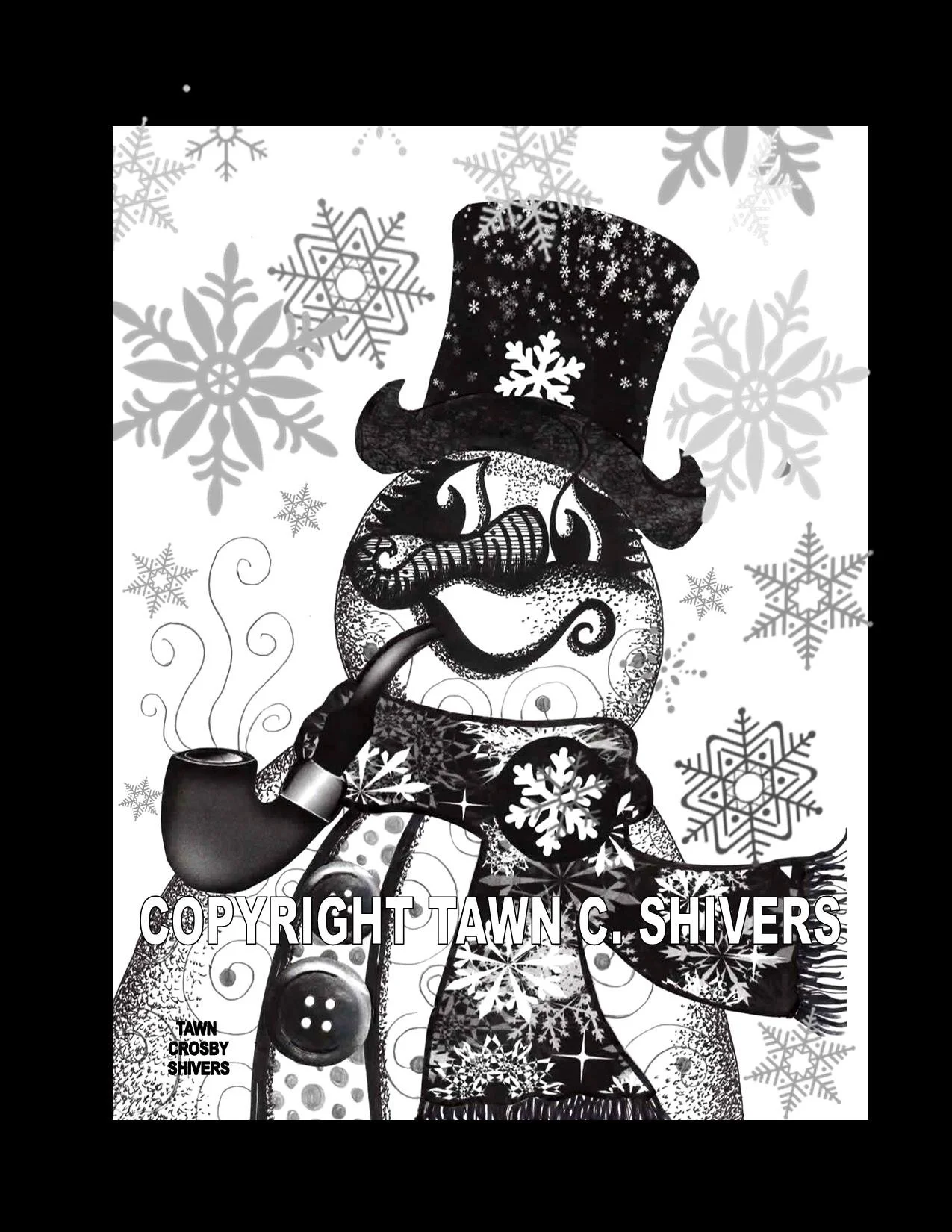 SNOWMAN WEARING TOP HAT WITH PIPE
