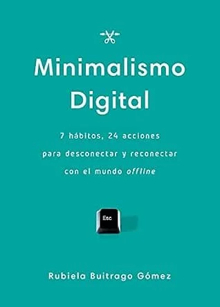 Minimalismo Digital — Rubiela Buitrago Gómez

Edición y dirección editorial. Rubiela Buitrago tenía una idea clara y la convicción para defenderla:  lo que necesitaba era quien la ayudara a escribirla. 
Mi trabajo fue acompañar el proceso desde adent