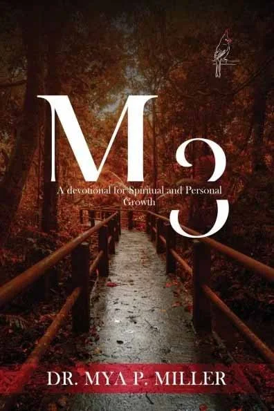 M3 Devotional: Defining Your Mind, Maturity & Movement: A Devotional for Spiritual and Personal Growth