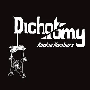 Dichotomy Rookie Numbers logo in white text on a black background, with an illustration of a person hanging from a platform by ropes.
