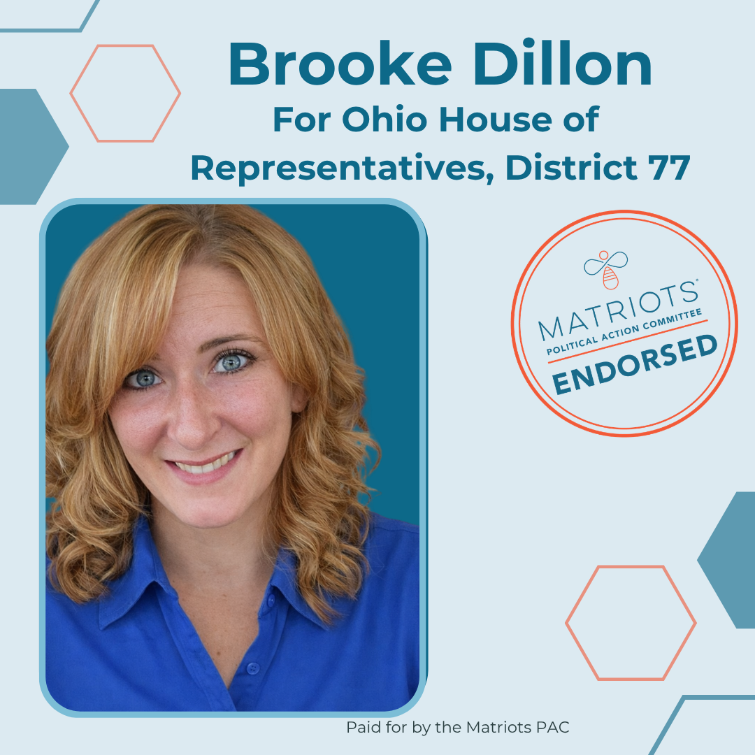 Matriots PAC Endorsed, Brooke Dillon for Ohio House of Representatives, 77th district