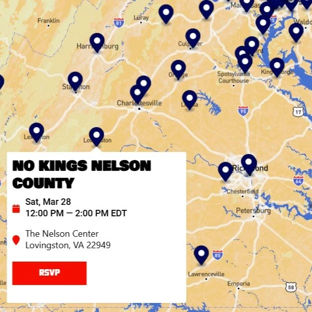 Nelson County is on the No Kings event map! So proud of everyone who will peacefully stand up to Trump and tyranny in Nelson's first No Kings rally on Saturday. Here's your local opportunity to be counted. The larger the turnout, the greater the impa
