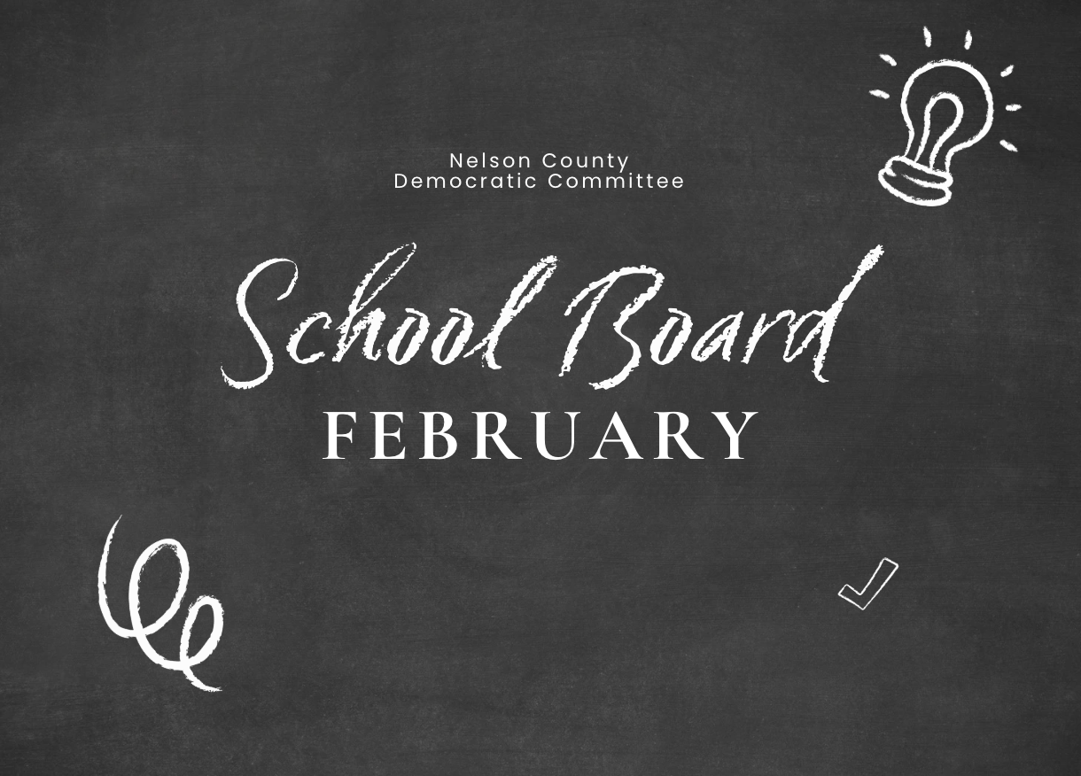 Nelson County School Board Report - February