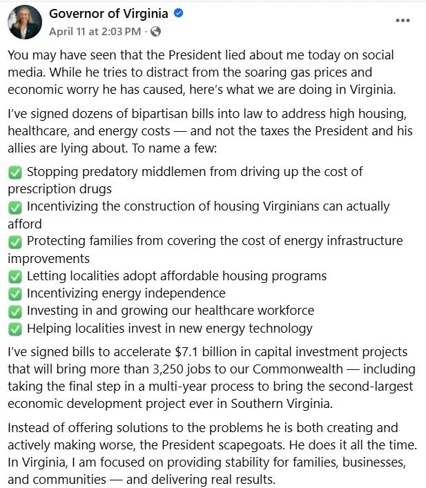 Gov. Spanberger wasn't taking any guff from Trump this weekend &mdash; it's one of the things we like most about her. That and the fact that she's signing bills into laws to address high housing, healthcare, and energy costs. Unlike Trump, Virginia's