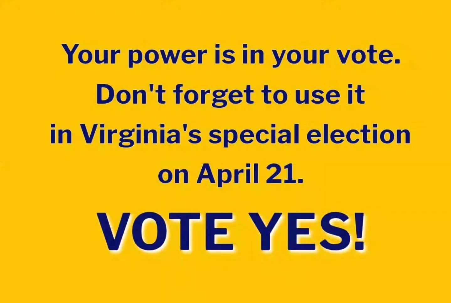 Had enough of the national nightmare? Vote YES to allow a temporary redrawing of congressional districts that will help counter Trump&rsquo;s bid to rig the midterms. In Nelson County, you can still vote early in-person Friday and Saturday from 9 a.m
