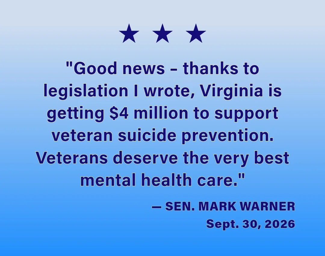 The funding, which will support eight organizations in Virginia that connect veterans and their families to mental health resources, outreach programs and suicide prevention services, is being awarded through the Staff Sergeant Parker Gordon Fox Suic