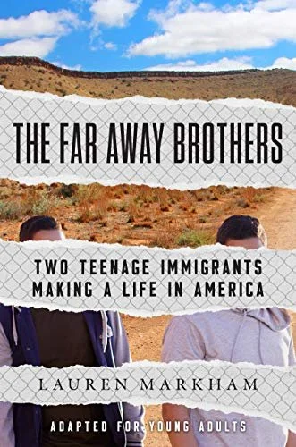 The Far Away Brothers: Young Readers Edition