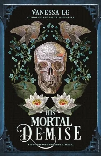 His Mortal Demise (Bk 2)