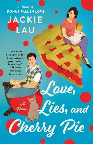 Love, Lies & Cherry Pie