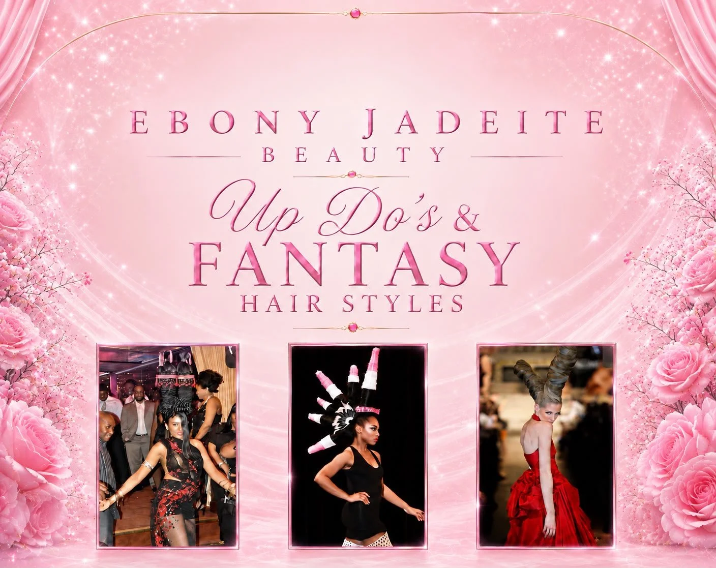 Pink promotional poster for Ebony Jade's beauty salon featuring children's and adult's hairstyle styles with floral and sparkly background. Contains three fashion model photos showcasing various hair styles.
