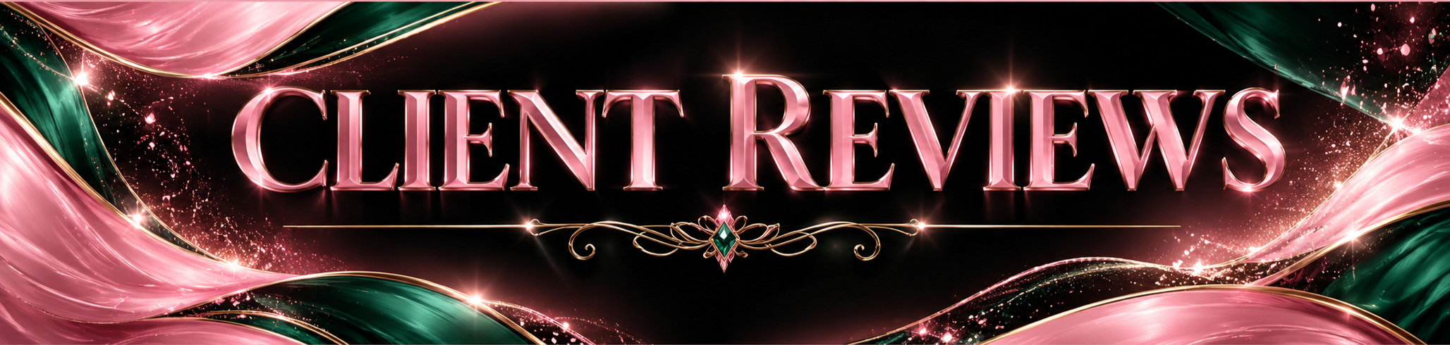 A graphic design with the words "Client Reviews" in large pink glowing letters, surrounded by abstract pink and green flowing ribbons, sparkles, and decorative golden accents on a black background.