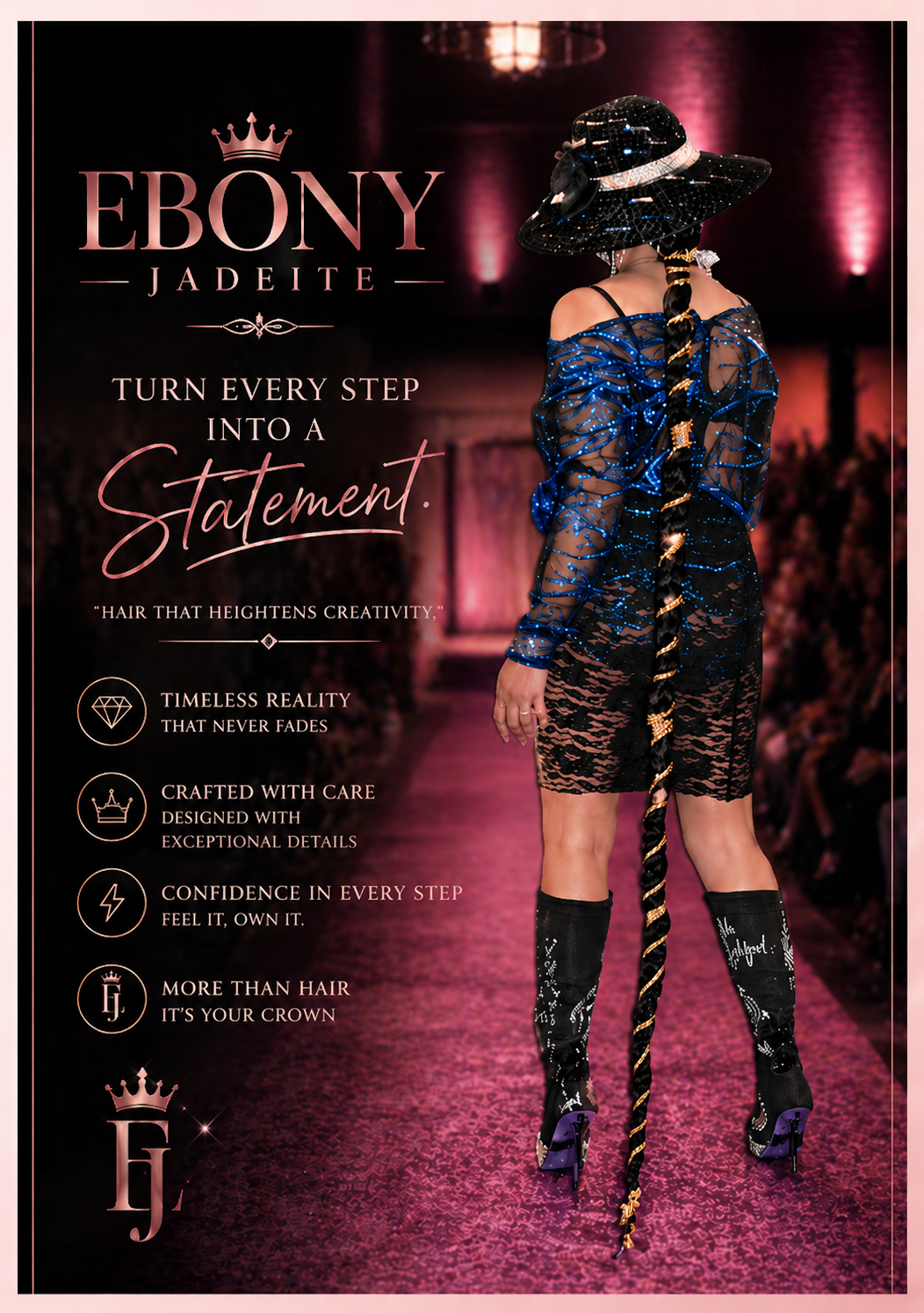 An advertisement for Ebony Jadeite hair salons features a model dressed in a lace and shiny blue top, a black lace skirt, high heeled boots, and a wide-brimmed hat, walking on a runway with pink lighting.