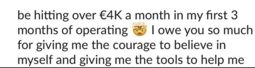 Text excerpt expressing gratitude for encouragement and confidence in achieving over €4K monthly income in three months of operation.