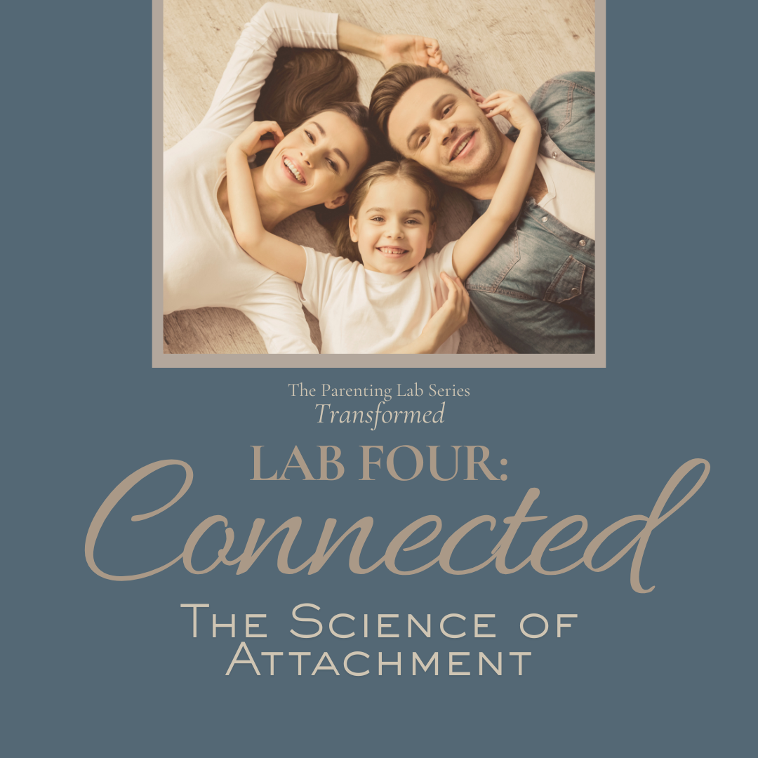Lab 4. Connected: The Science of Attachment