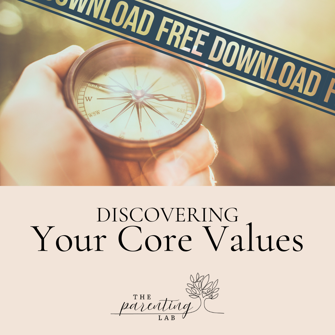 Discovering Your Core Values - FREE DOWNLOAD