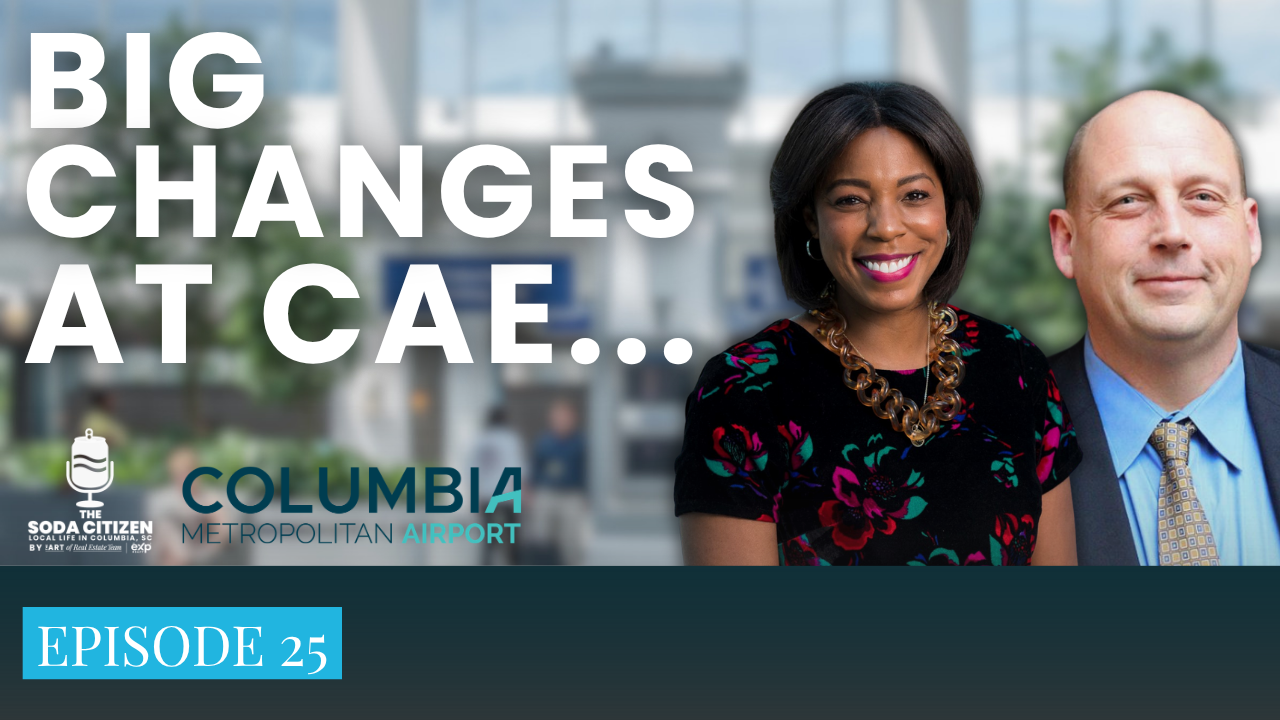 Episode 25 | Columbia Metropolitan Airport