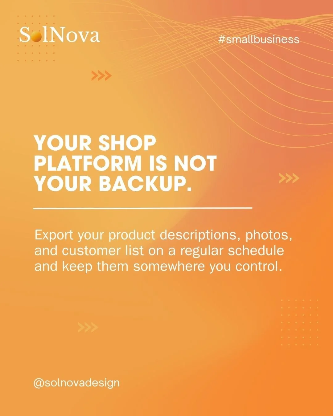 Online shop platforms hold your listings, photos, and order history, and they back up their own servers. But accounts get suspended, platforms change their rules, and logins get lost leaving your listings vulnerable even with a paid subscription.

On