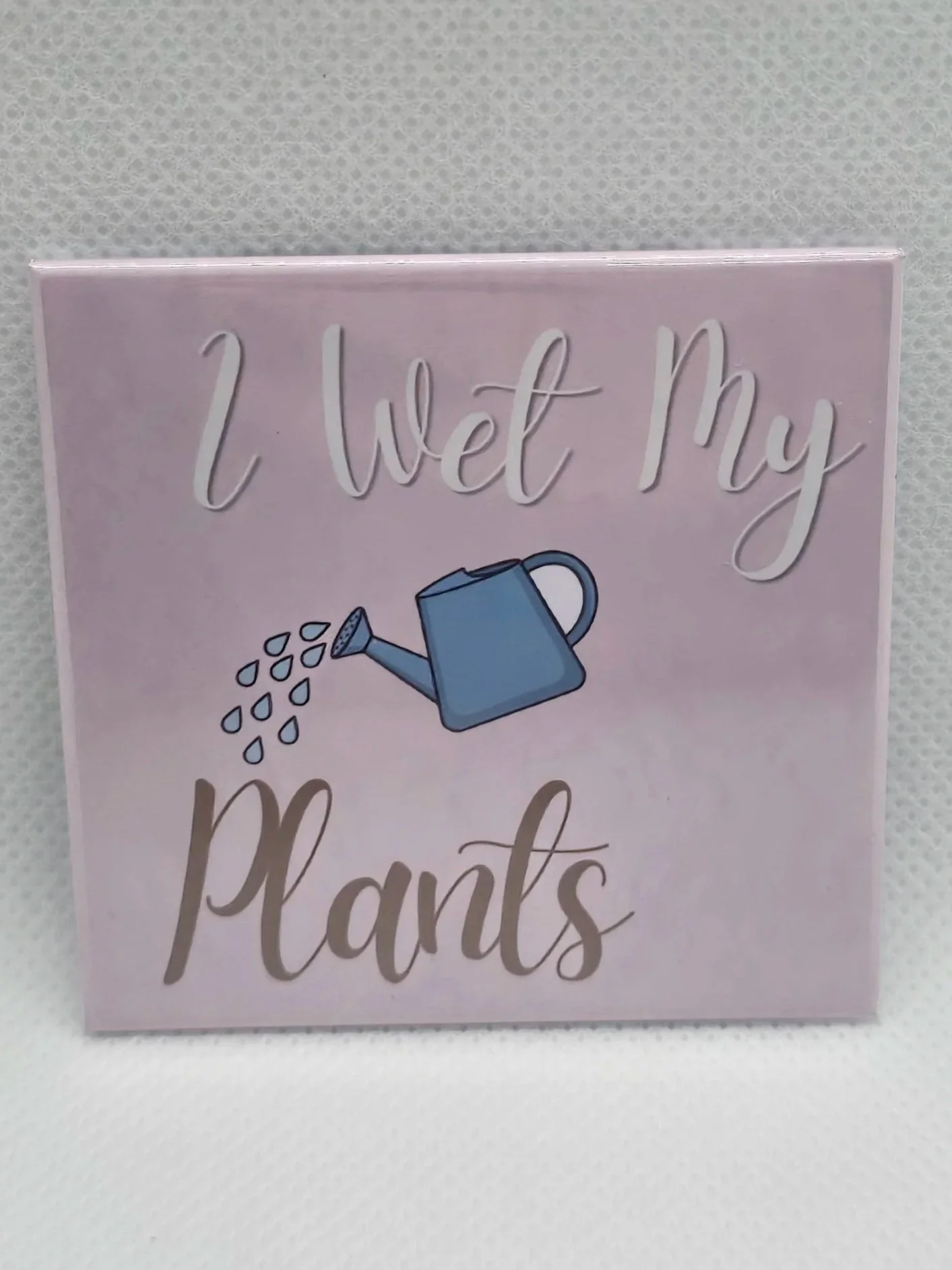 I+wet+my+plants+wh+bg.jpg