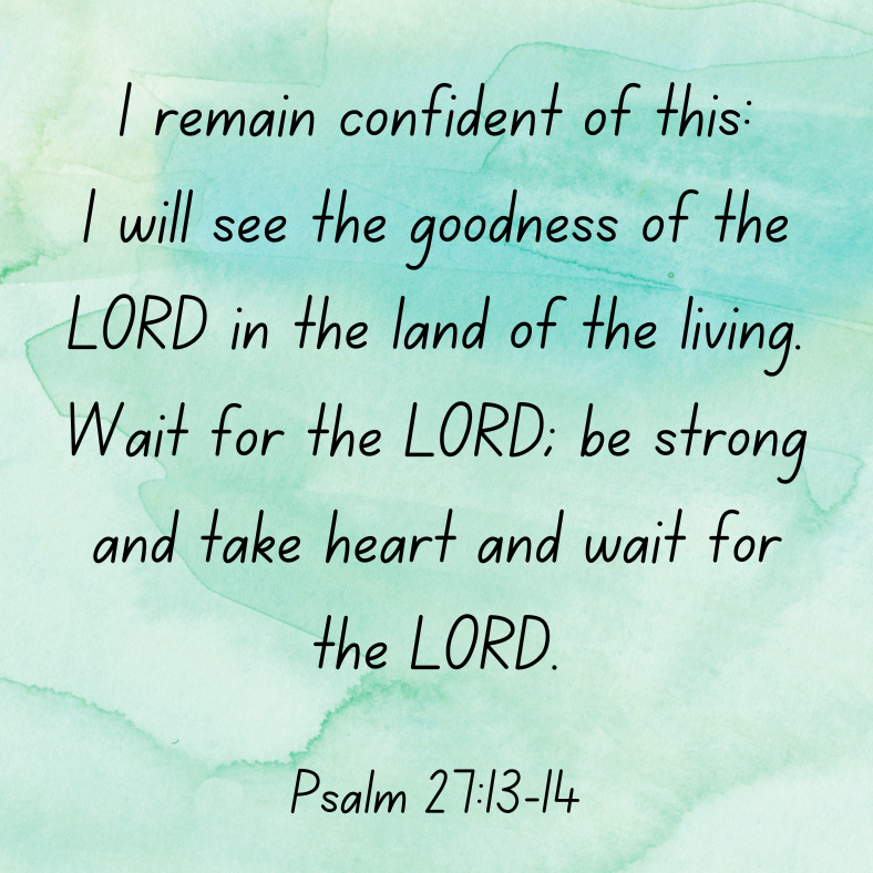 Psalm 2713-14.png