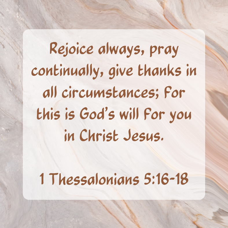 1 Thessalonians 516-18.png