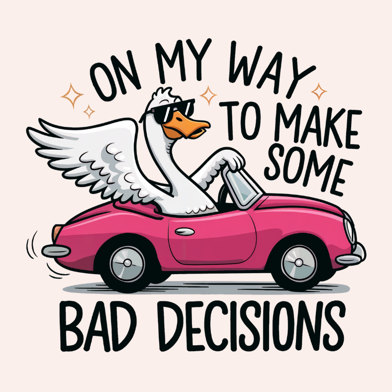 Bad Decisions.png