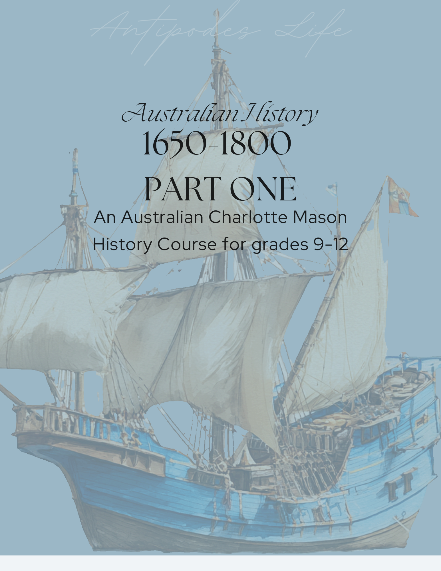 Grade 9-12 Australian History 1650-1800 part one