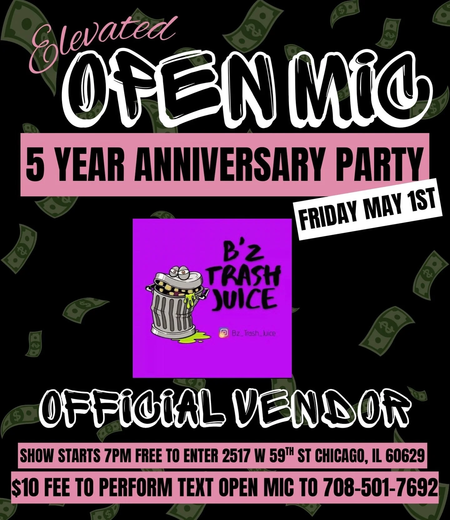 Announcing the official line up for our upcoming 5 year anniversary party!!

Next up we have @bz_trash_juice 

Come shop some delicious drinks and treats at the Elevated Open Mic!

Remember that all Open Mics are 100% free to attend! There is a $10 f