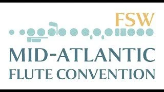 Mid-Atlantic Flute Association Convention
